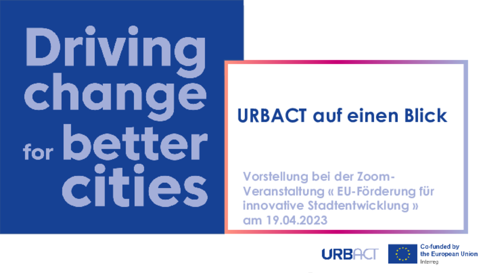 Download: Präsentation URBACT Kontaktstelle (PDF)